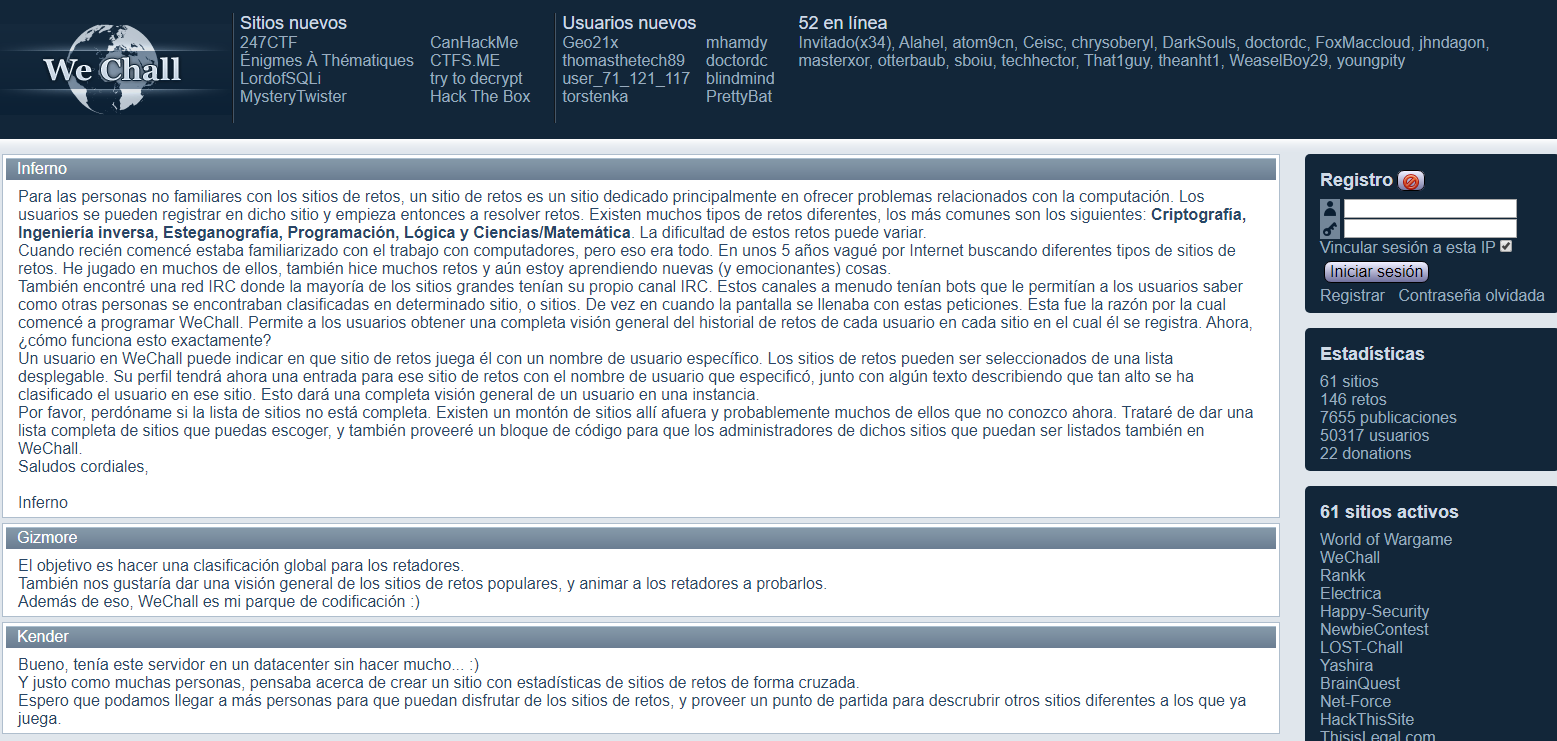 Wechall es una página web para personas no familiares con los sitios de retos de Hacking