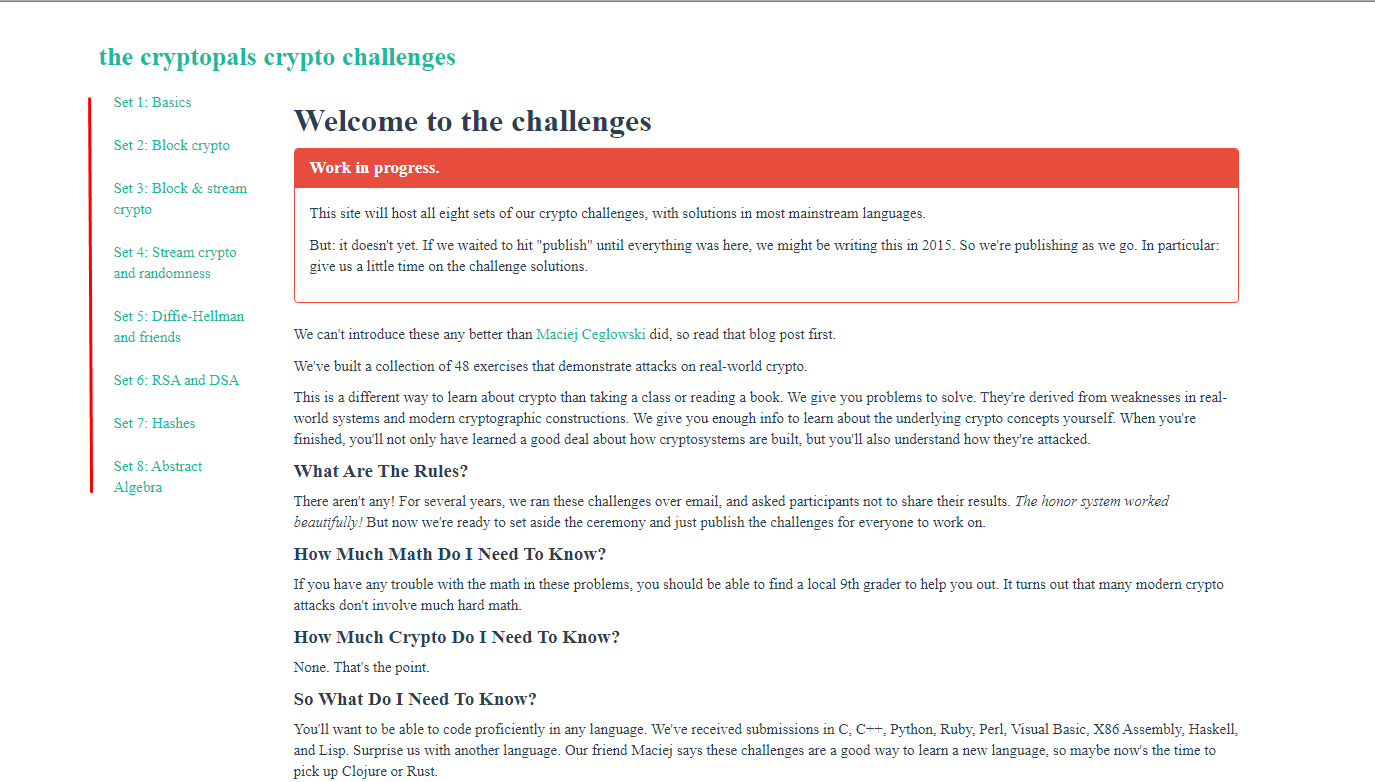 CryptoPals, alberga 8 conjuntos de desafíos criptográficos diferentes, con soluciones en la mayoría de los idiomas