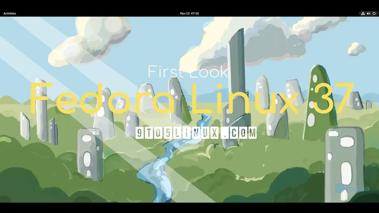 Fedora Linux 37 lanzado con Linux 6.0, GNOME 43 y compatibilidad ...