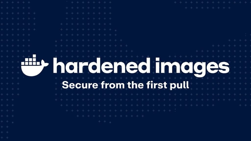 Docker libera más de 1.000 Hardened Images GRATIS y open source para Contenedores | Contenedores, Entornos de Ejecución, DevOps | CIBERED